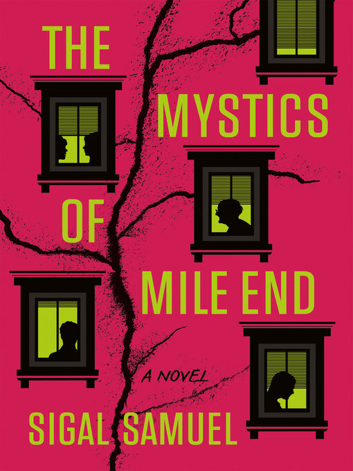 Title details for The Mystics of Mile End by Sigal Samuel - Available